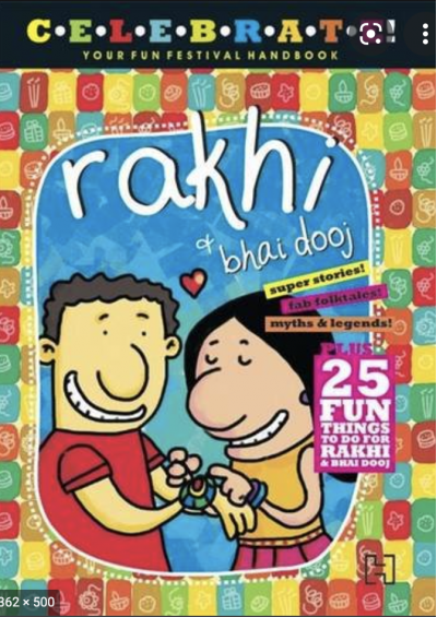 Celebrate!: Rakhi & Bhai Dooj 